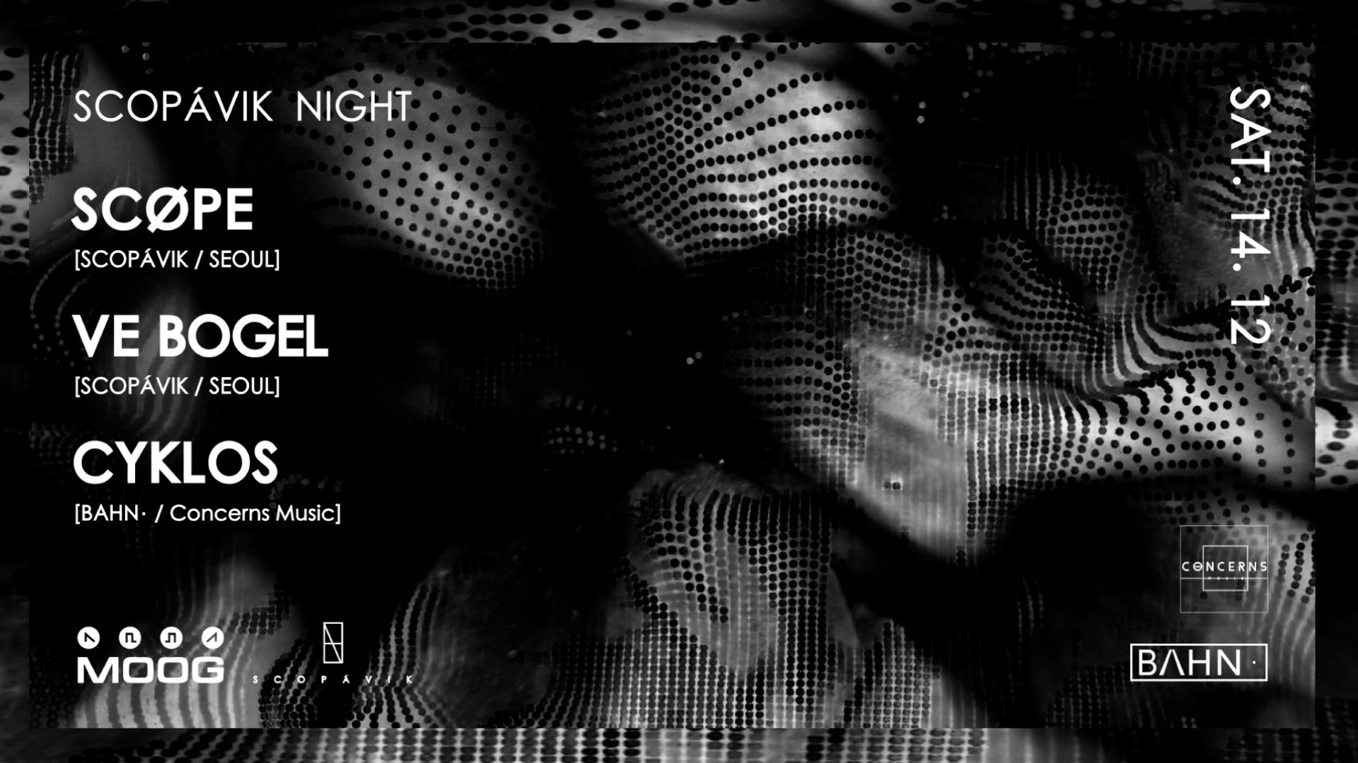 SCOPÁVIK NIGHT: SCØPE + VE BOGEL + CYKLOS