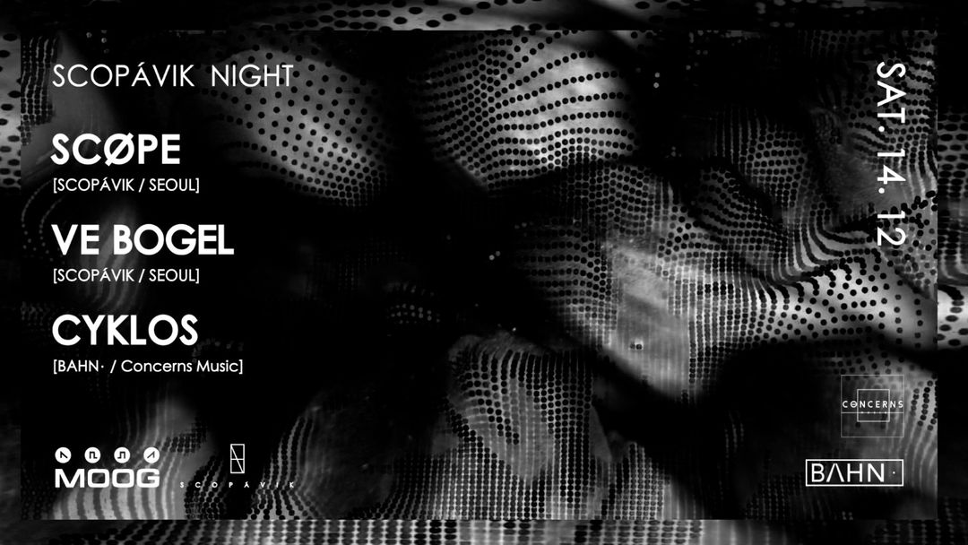 Cartell de l'esdeveniment SCOPÁVIK NIGHT: SCØPE + VE BOGEL + CYKLOS