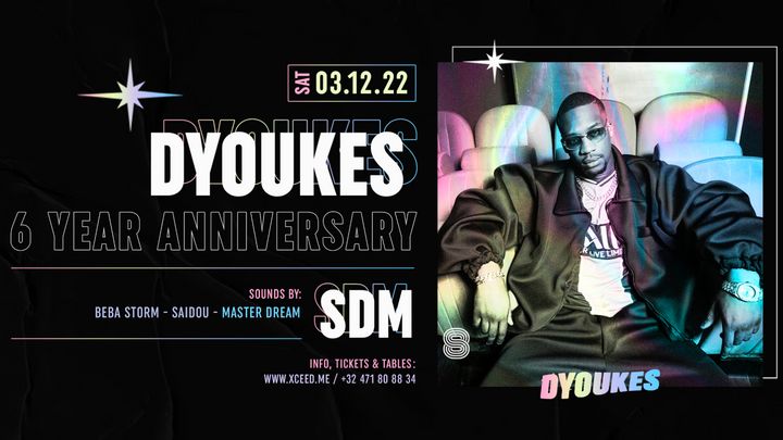 Cover for event: SDM • 6 YEAR ANNIVERSARY • DYOUKES