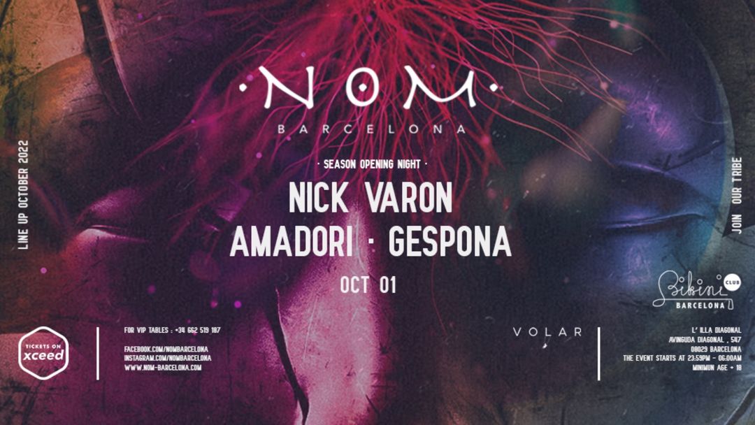 Cartel del evento SEASON OPENING NIGHT | N O M pres: Nick Varon, Amadori, Gespona