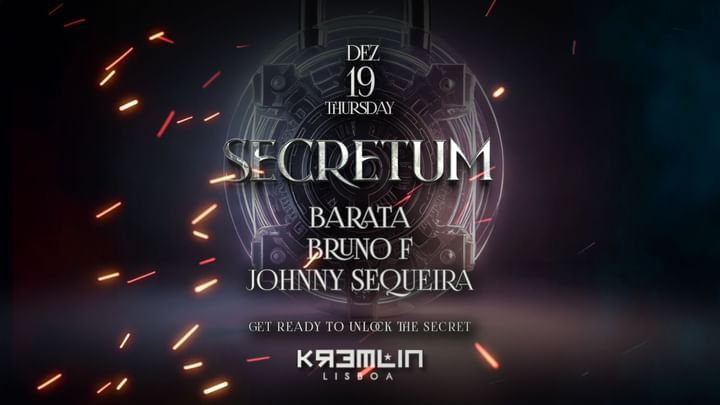 Cover for event: Secretum: Barata, Bruno F, Johny Sequeira