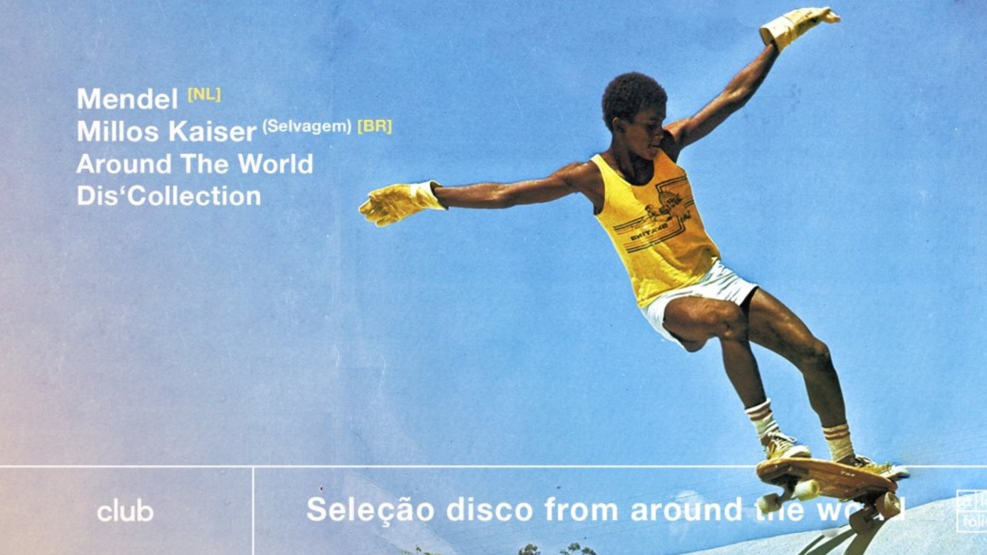 Seleção disco from around the world w/ Mendel, Millos Kaiser image
