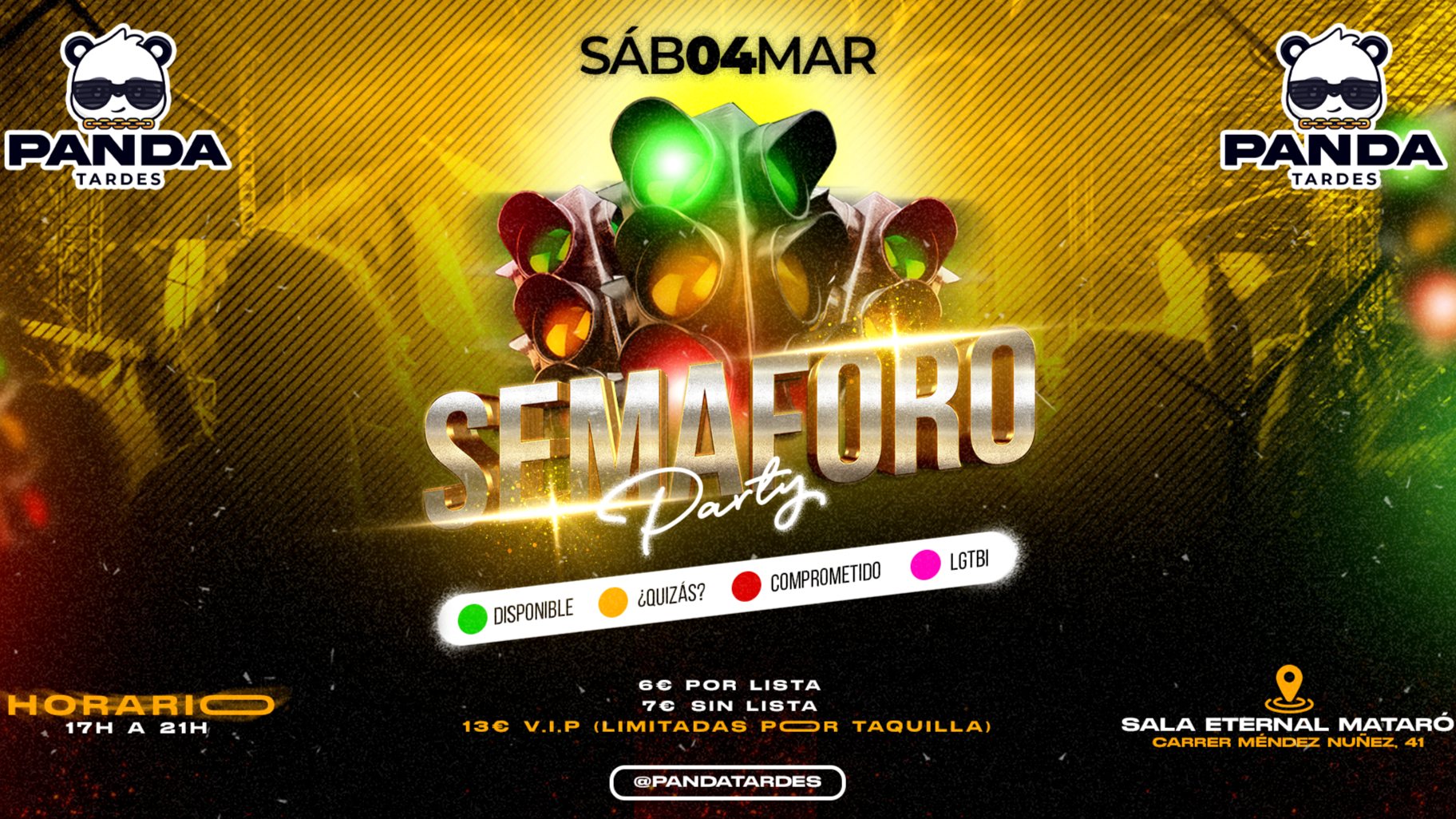 SEMAFORO PARTY @ PANDA TARDES image