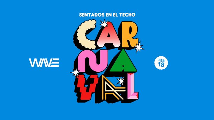 Cover for event: SENTADOS EN EL TECHO present CARNAVAL 2023