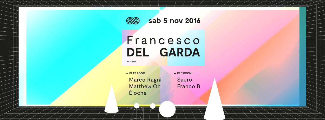 Serendipity presents Francesco Del Garda + Sauro Cosimetti