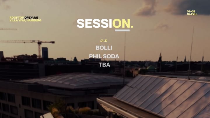 Cover for event: SESSION.ON - ROOFTOP OPEN AIR @VILLAVIVA