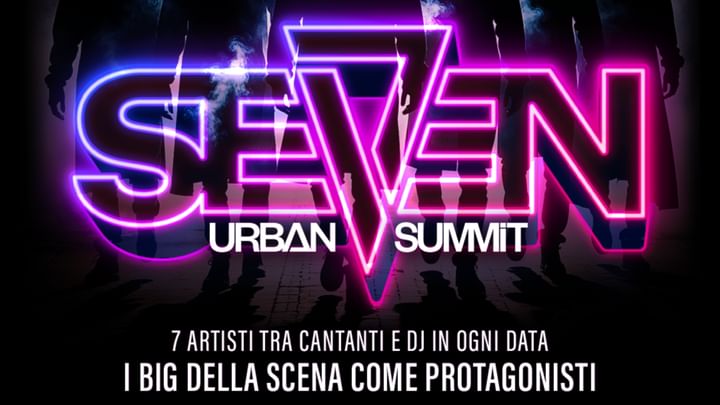 Cover for event: SEVEN URBAN SUMMIT -ABBONAMENTO DAY1+DAY2 //TONY EFFE + GEMITAIZ&MADMAN + Urban Party