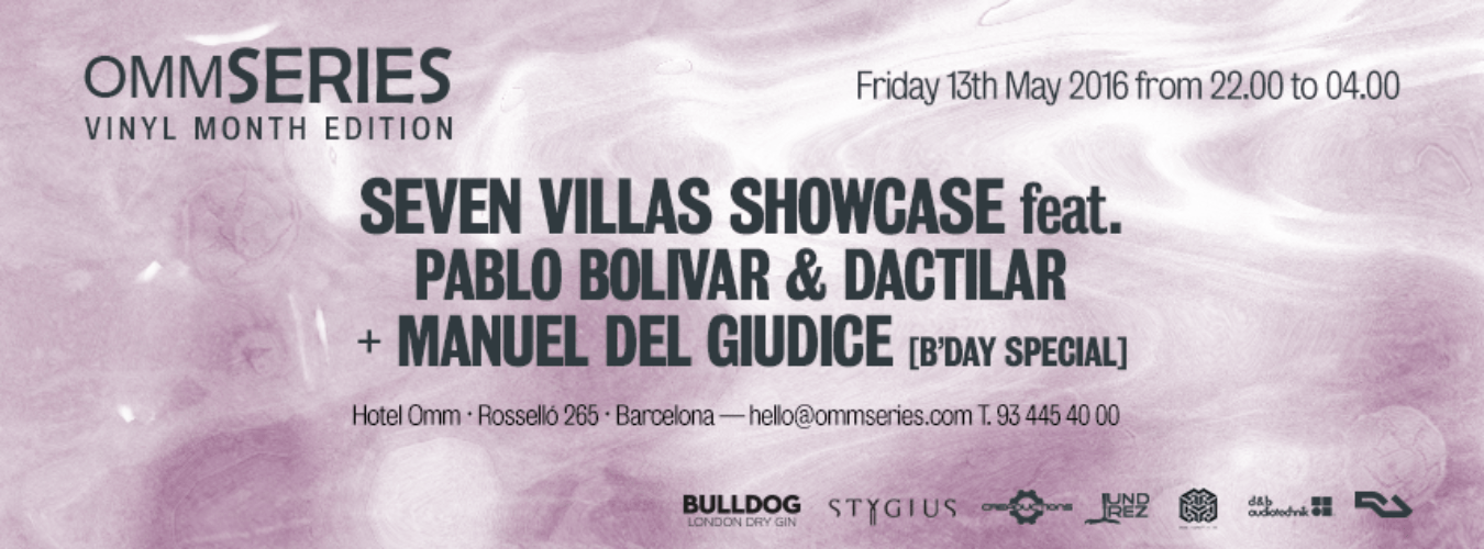 Seven Villas Showcase feat Pablo Bolivar & Dactilar | Ommseries image