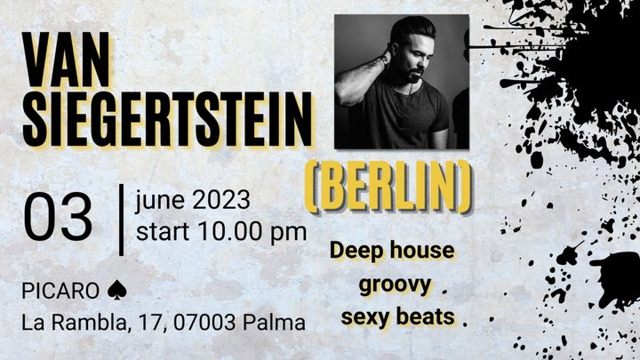 Cover for event: Sexy Beatz with Van Siegertstein (Berlin)
