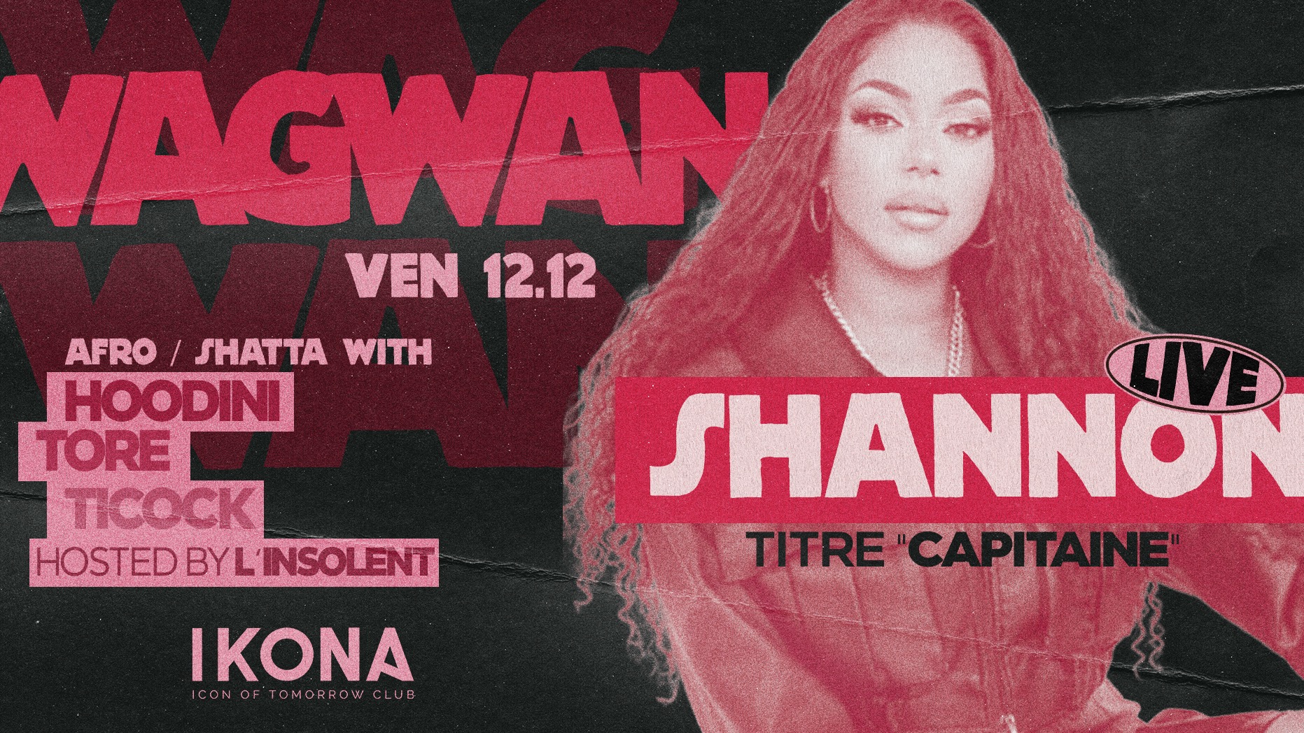 SHANNON live I WAGWAN IKONA CLUB image