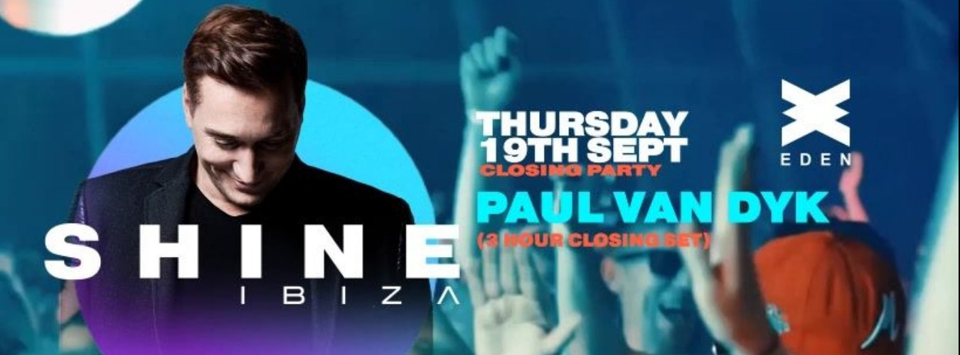 Shine | CLOSING PARTY - Paul Van Dyk image
