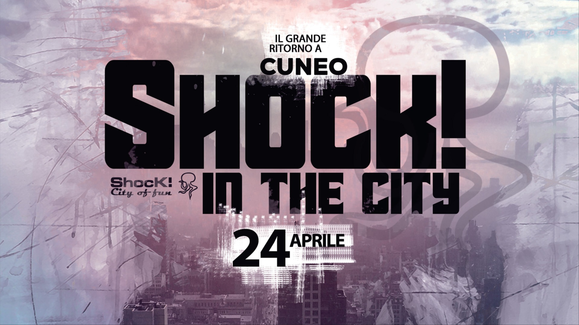 SHOCK! In the City @ PALA' Club (Cn) - Mercoledì 24 Aprile 