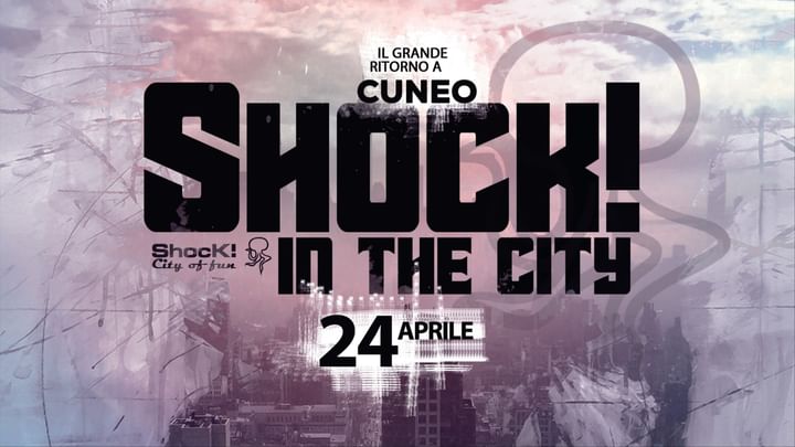 Cover for event: SHOCK! In the City @ PALA' Club (Cn) - Mercoledì 24 Aprile 