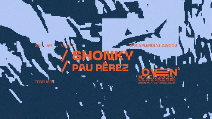 Cover for event: Shonky + Pau Pérez / Bar: Splendini Discos