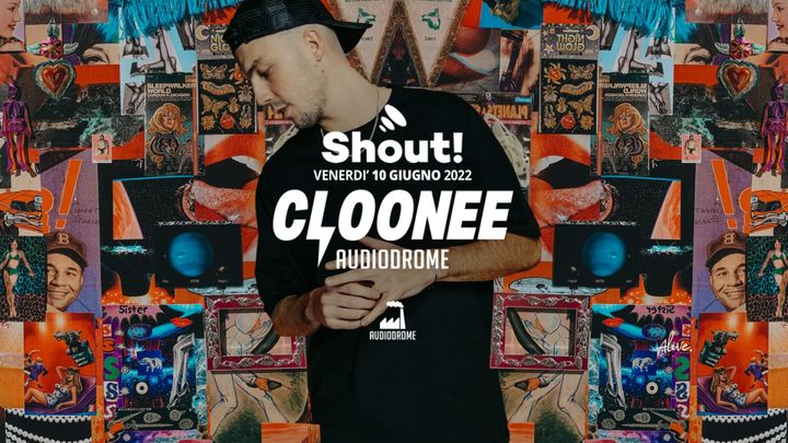 Cover for event: SHOUT! Cloonee