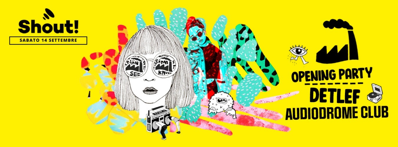 SHOUT! Opening Party presenta DETLEF