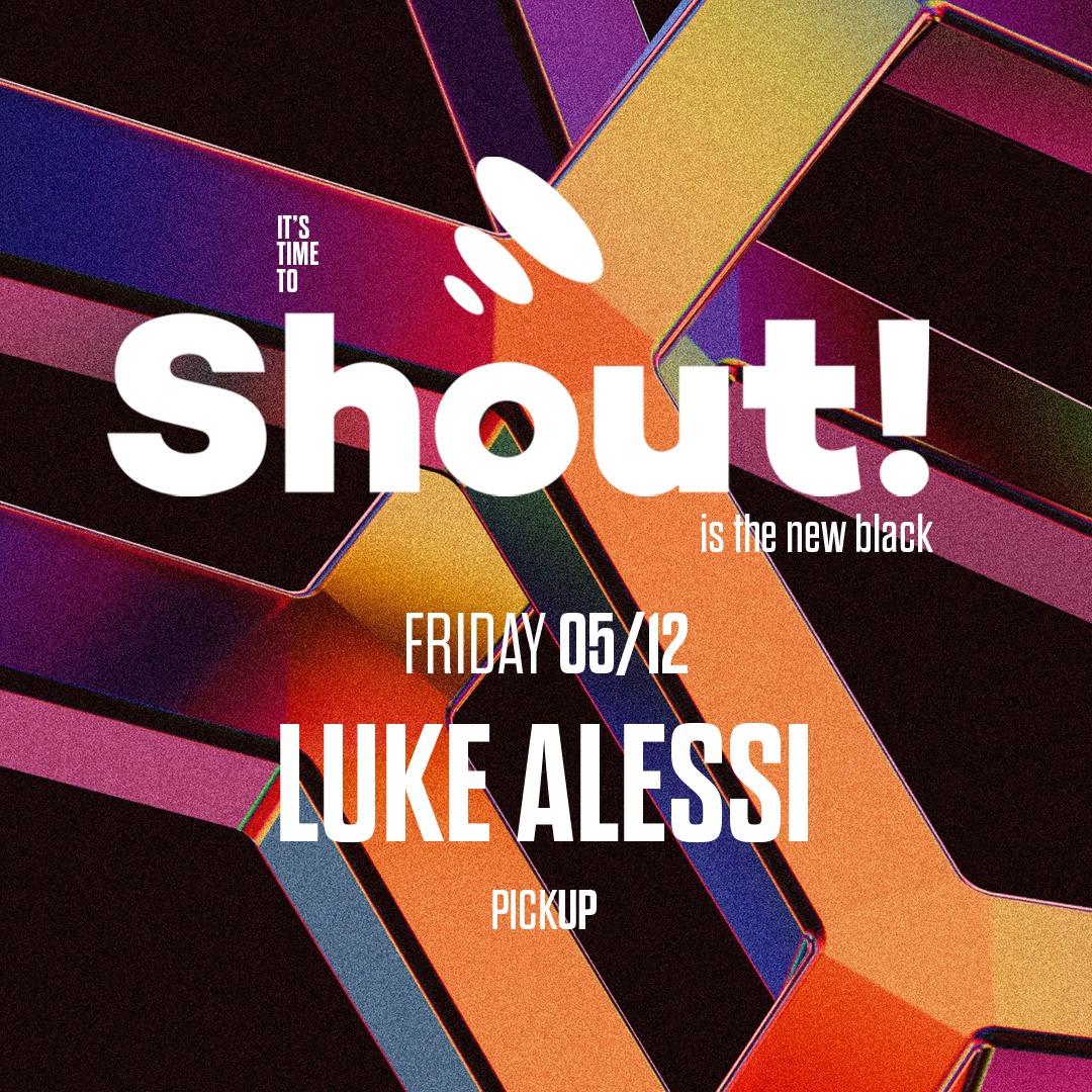Shout! Party w/ Luke Alessi image