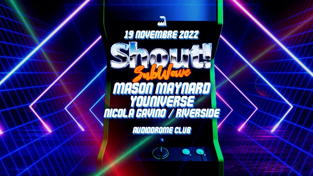 Cartel del evento SHOUT! w/ Mason Maynard