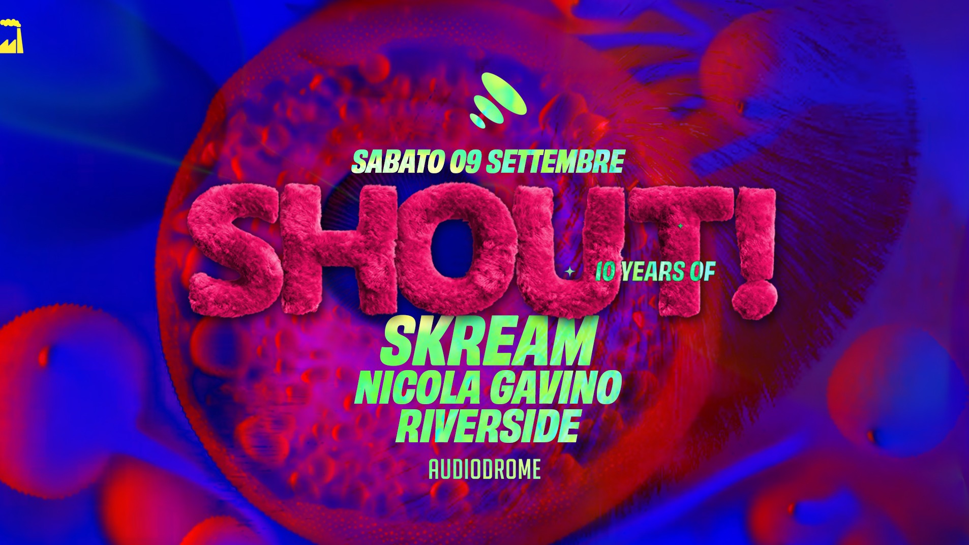 SHOUT! w/ Skream