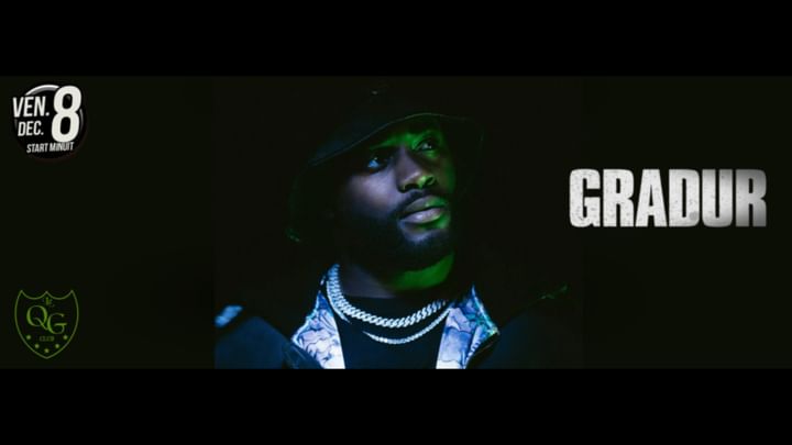 Cover for event: SHOWCASE DE GRADUR LE VENDREDI 8 DECEMBRE 2023 AU QG CLUB A BESANCON !! 