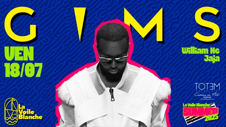 Cover for event: SHOWCASE GIMS - VENDREDI 18 JUILLET - LA VOILE BLANCHE