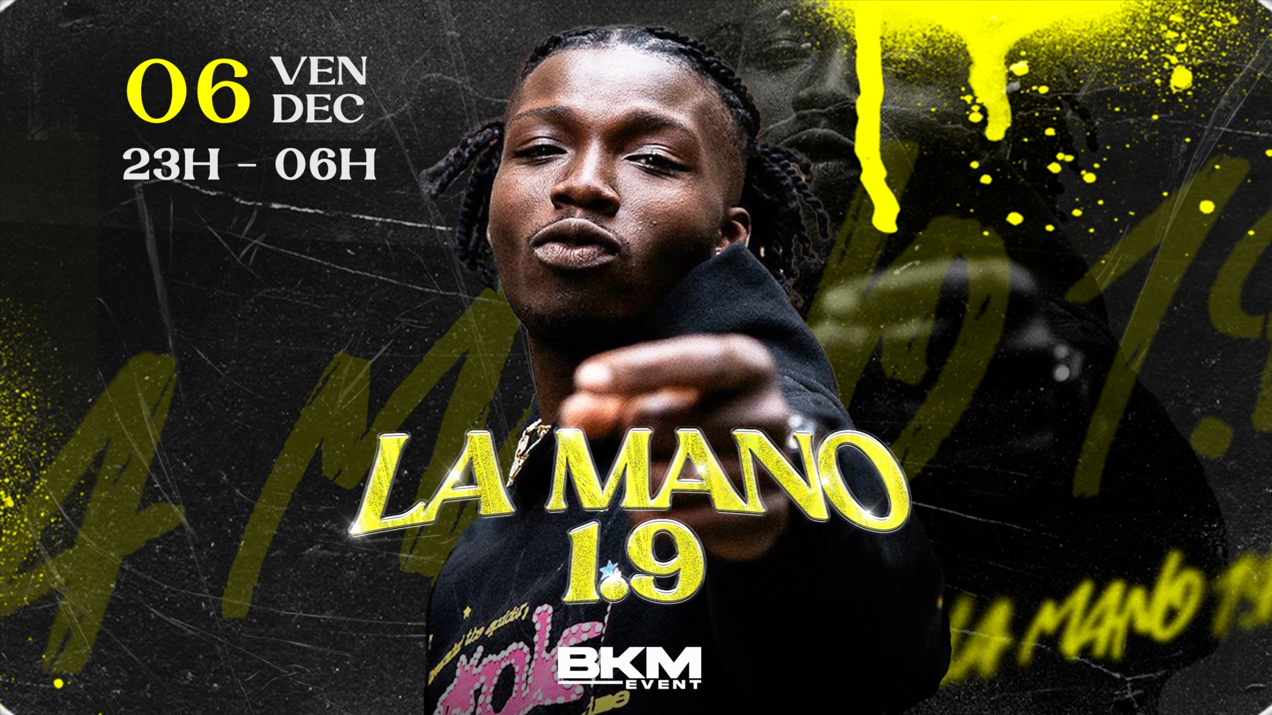 SHOWCASE LA MANO - VENDREDI 6 DÉCEMBRE - By BKM