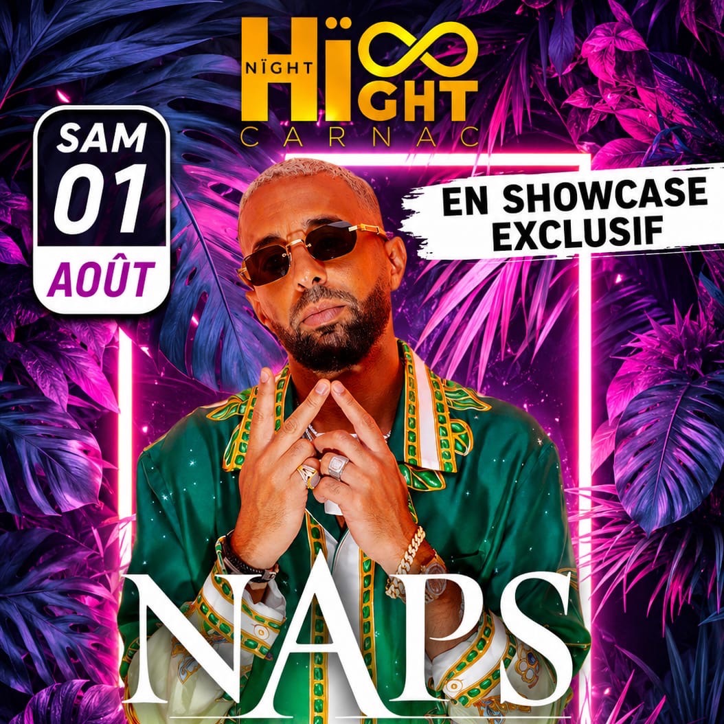 Soirée Naps au Hïght, boîte de nuit à Carnac