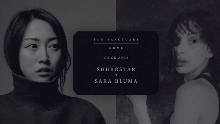 Cover for event: Shubostar + Sara Bluma - THE SANCTUARY ECO RETREAT