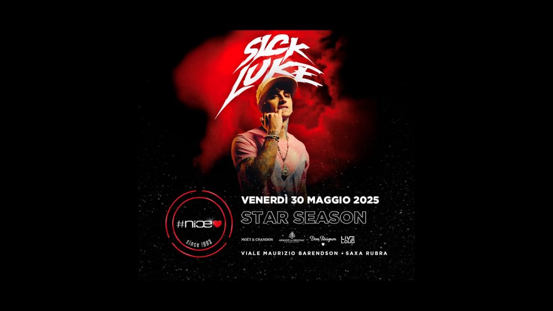 Cartel del evento Sick Luke @Nice