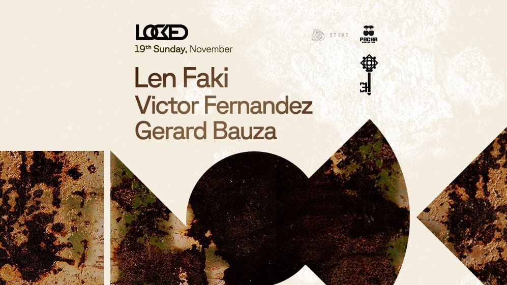 SIGHT & Locked pres. Len Faki, Gerard Bauza & Victor Fernández event cover