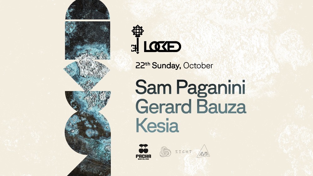 SIGHT & Locked pres. Sam Paganini, Gerard Bauza & Kesia