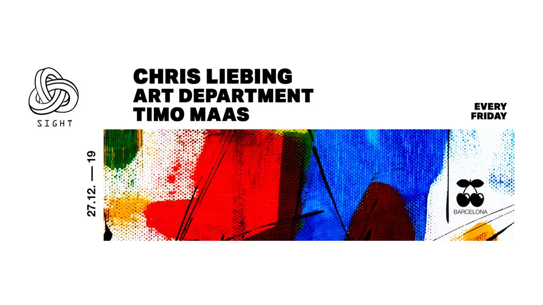 Copertina evento SIGHT pres. Chris Liebing, Art Department and Timo Maas
