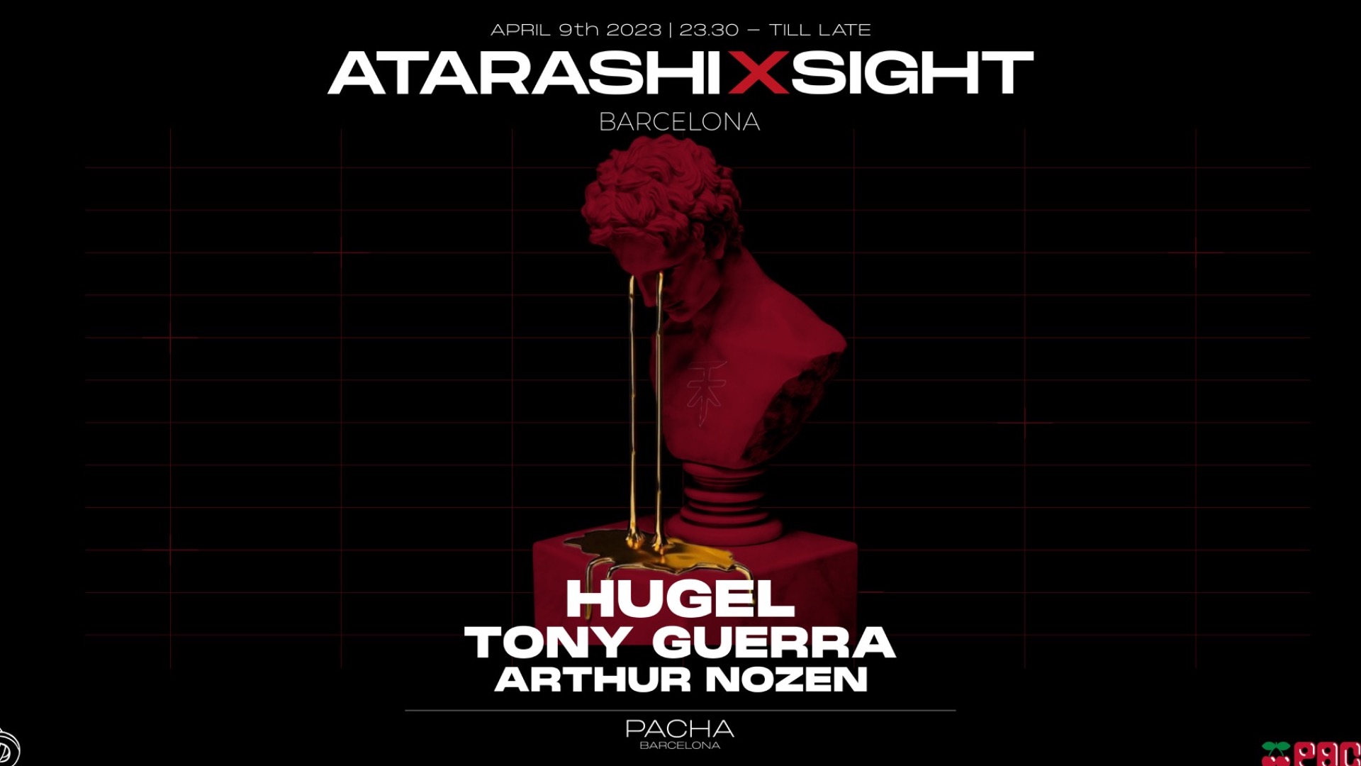 SIGHT w/ Atarashi pres. Hugel, Tony Guerra & Arthur Nozen image