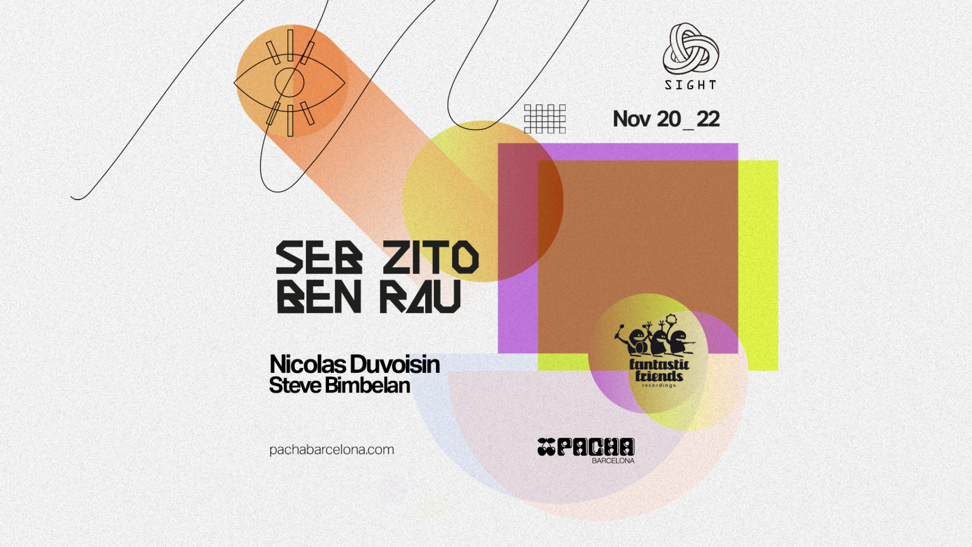 SIGHT pres. Seb Zito, Ben Rau, Nicolas Duvoisin & Steve Bimbelan image