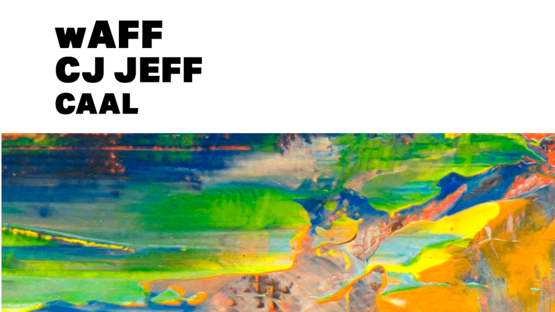 SIGHT pres. wAFF, Cj Jeff and CAAL