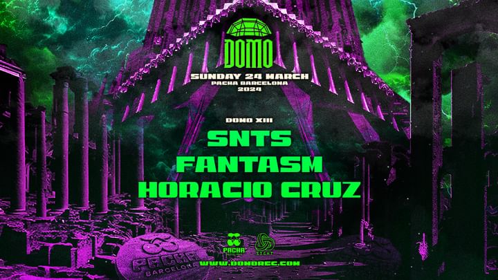 Cover for event: SIGHT w/ Domo pres. SNTS, Fantasm & Horacio Cruz