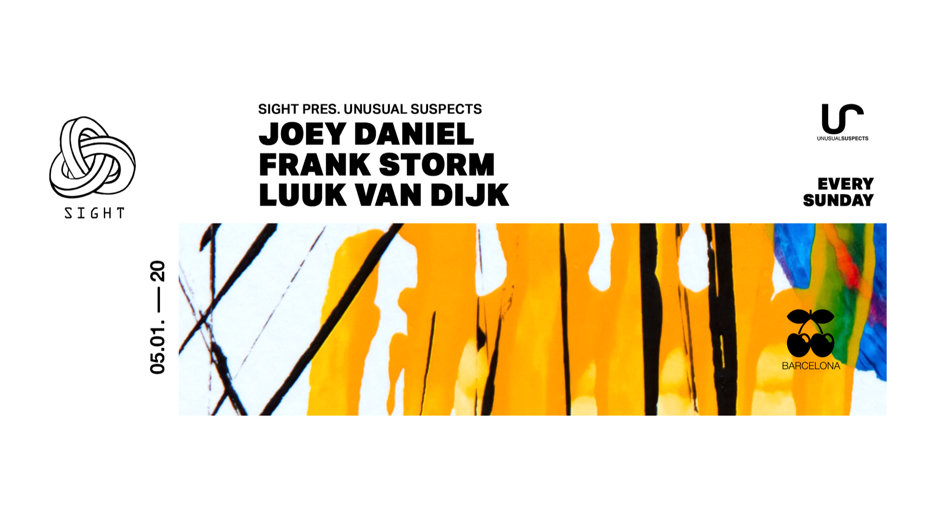 SIGHT w/ UNUSUAL SUSPECTS pres. Joey Daniel, Luuk Van Djik and Frank Storm