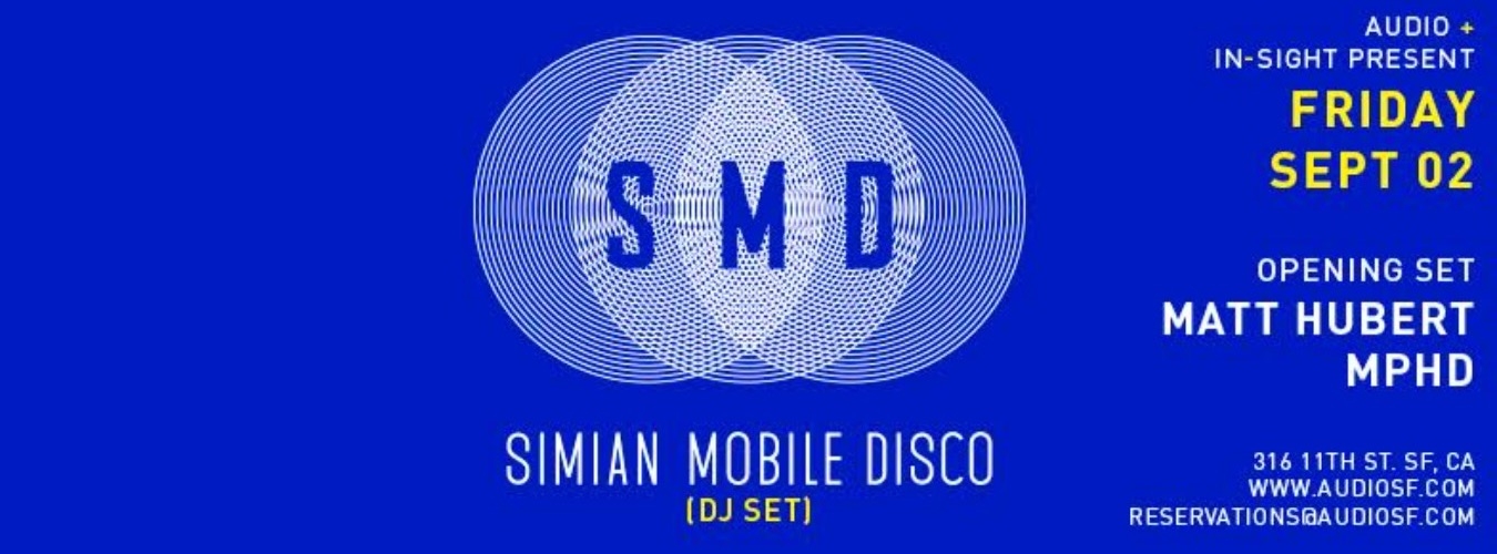  Simian Mobile Disco DJ Set | Audio SF image