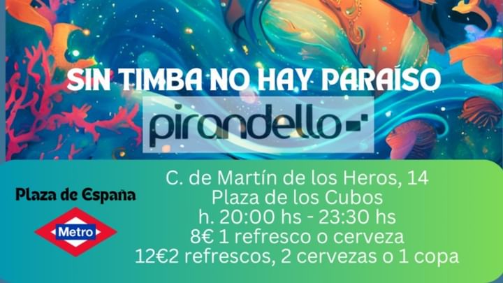 Cover for event: SIN TIMBA NO HAY PARAISO