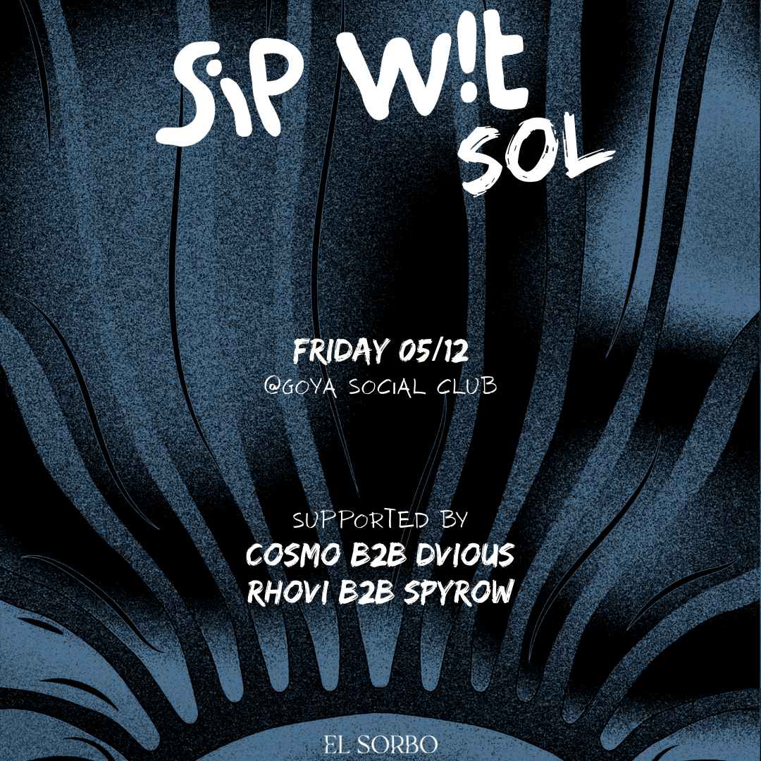 Sip Wit Sol @ Goya Social Club image