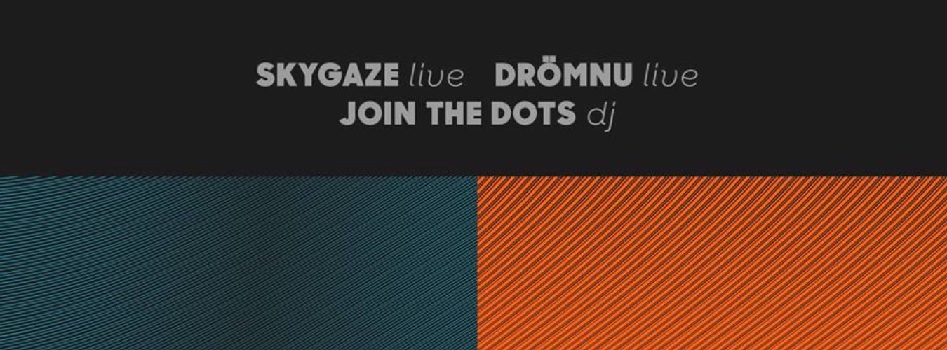 Skygaze & Drömnu LIVE! at Garage442 image