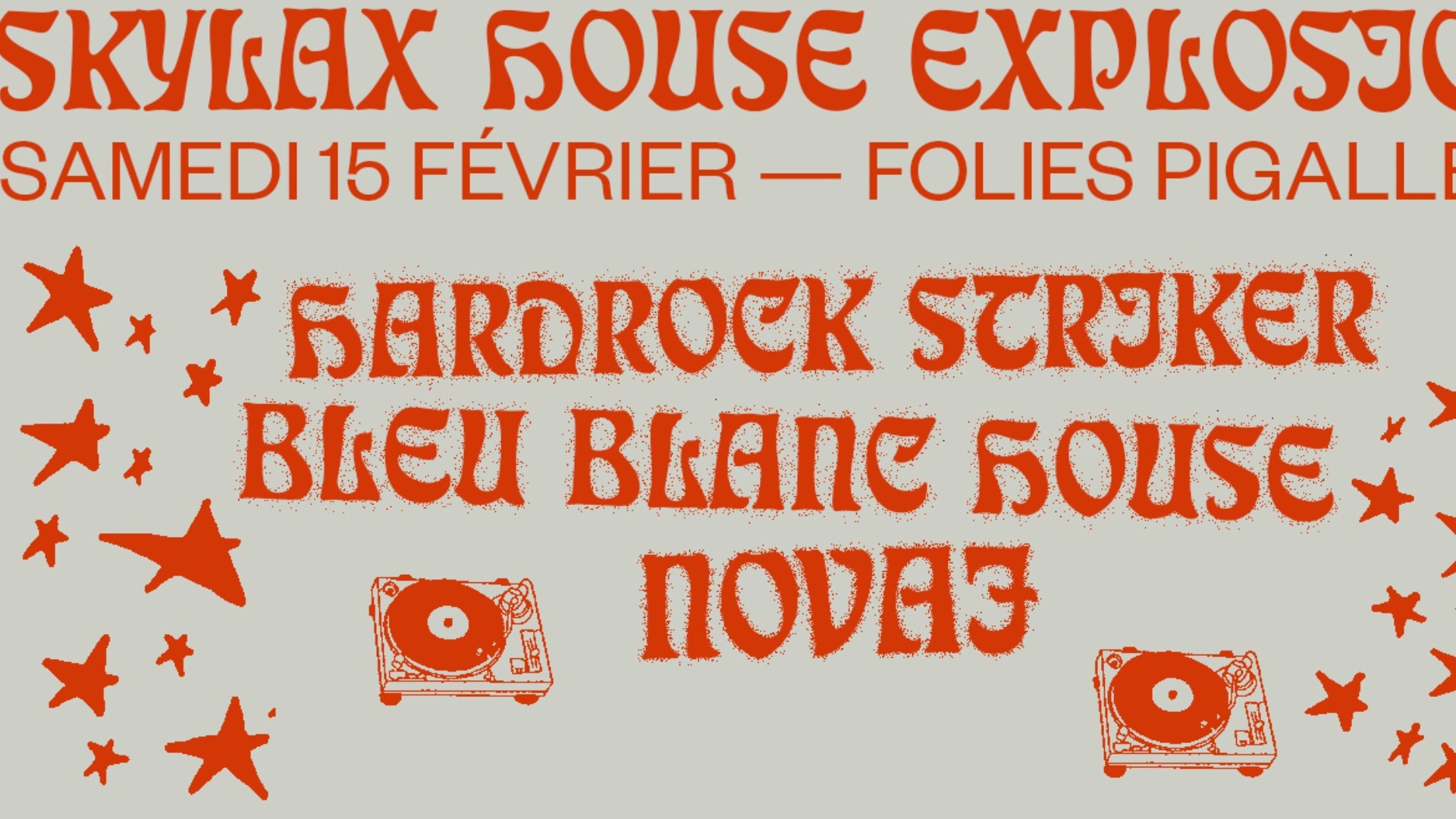 Skylax House Explosion w/ Hardrock Striker, Novaj, Bleu Blanc House image