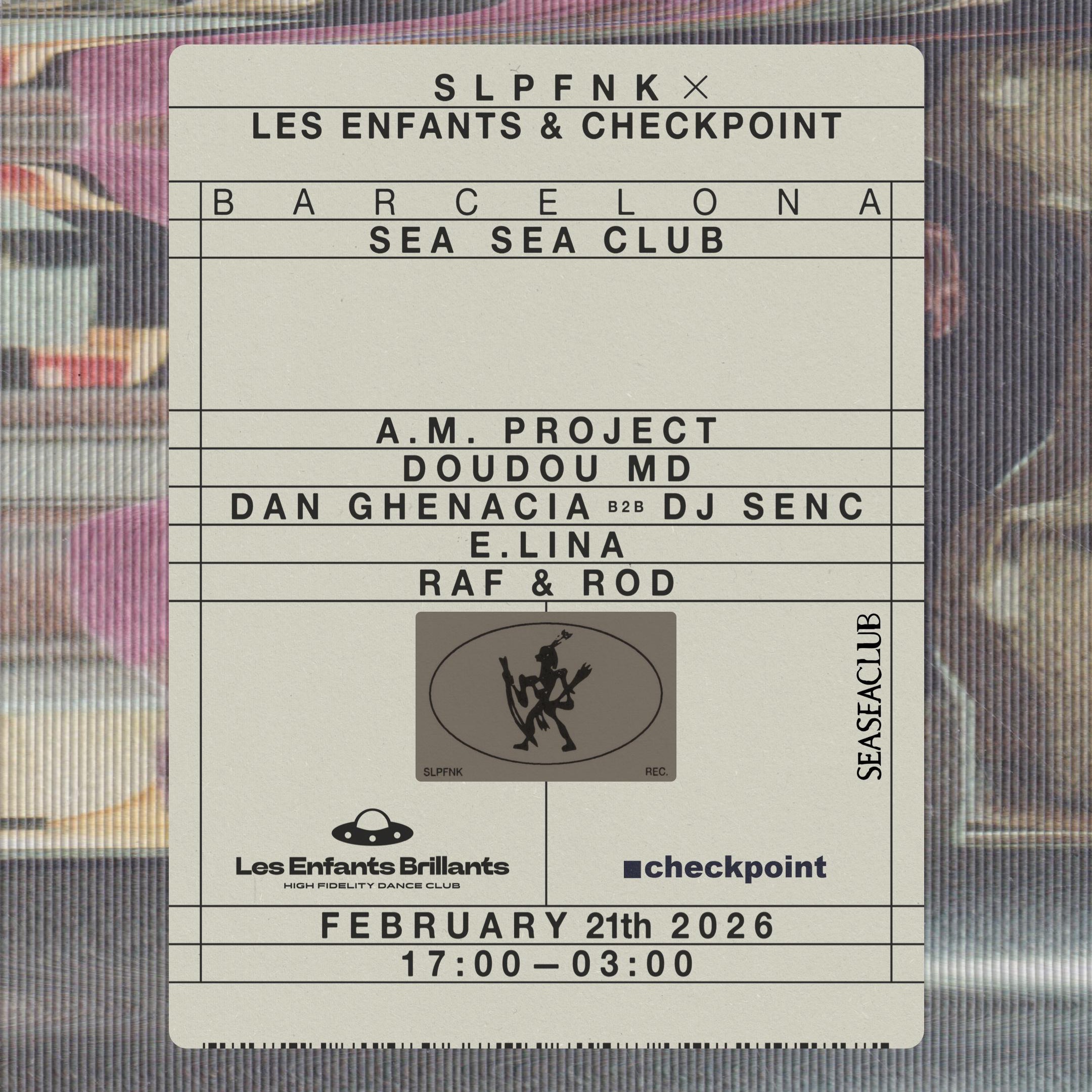 SlapFunk x Les Enfants x Checkpoint with Dan Ghenacia b2b DJ Senc image