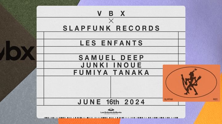 Cover for event: Slapfunk x VBX (Closing OFF BCN 2024) at Les Enfants