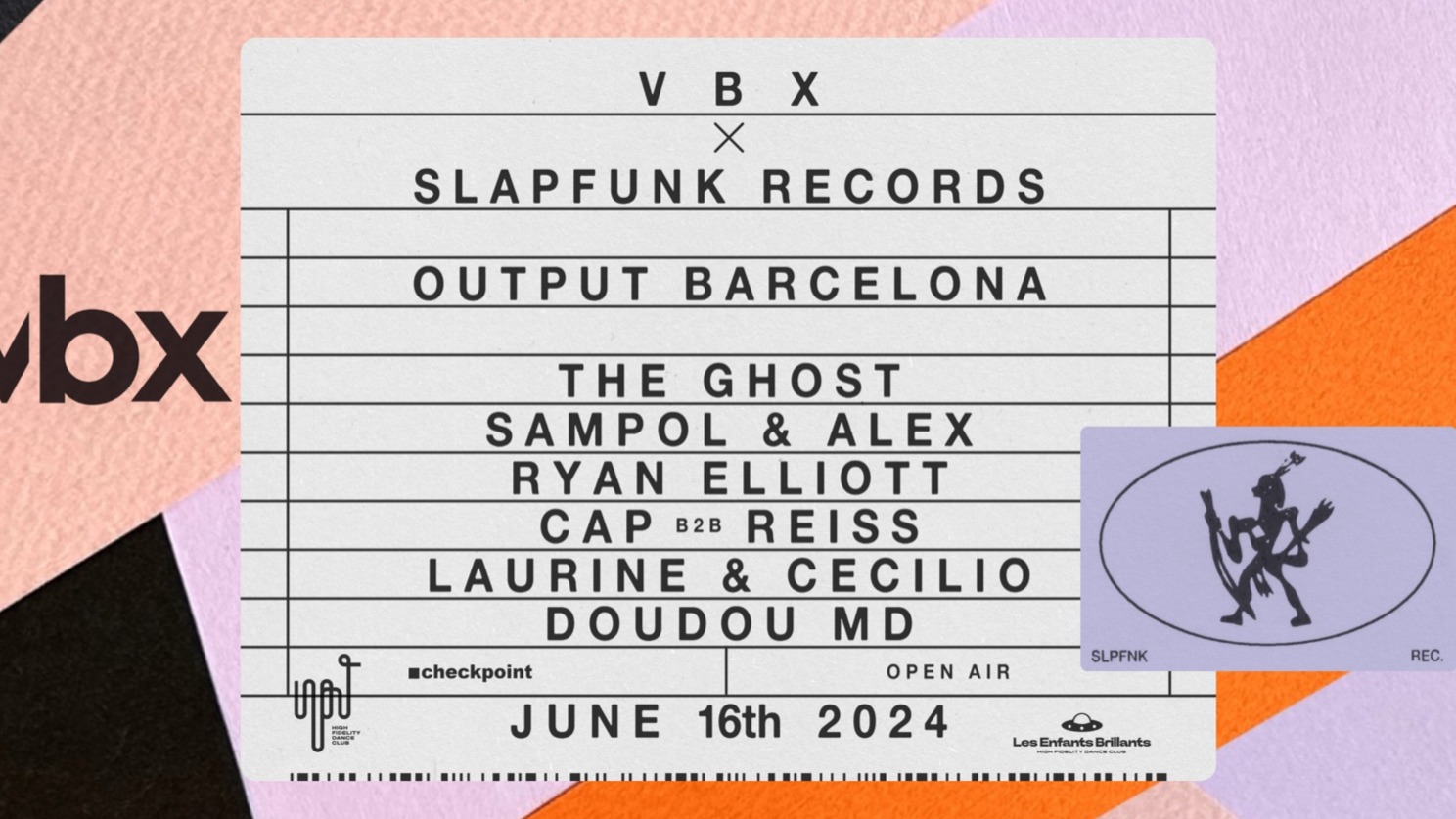 SlapFunk x VBX (Closing OFF BCN 2024) w/ Ryan Elliot, The Ghost, Laurine & Cecilio, Cap b2b Reiss