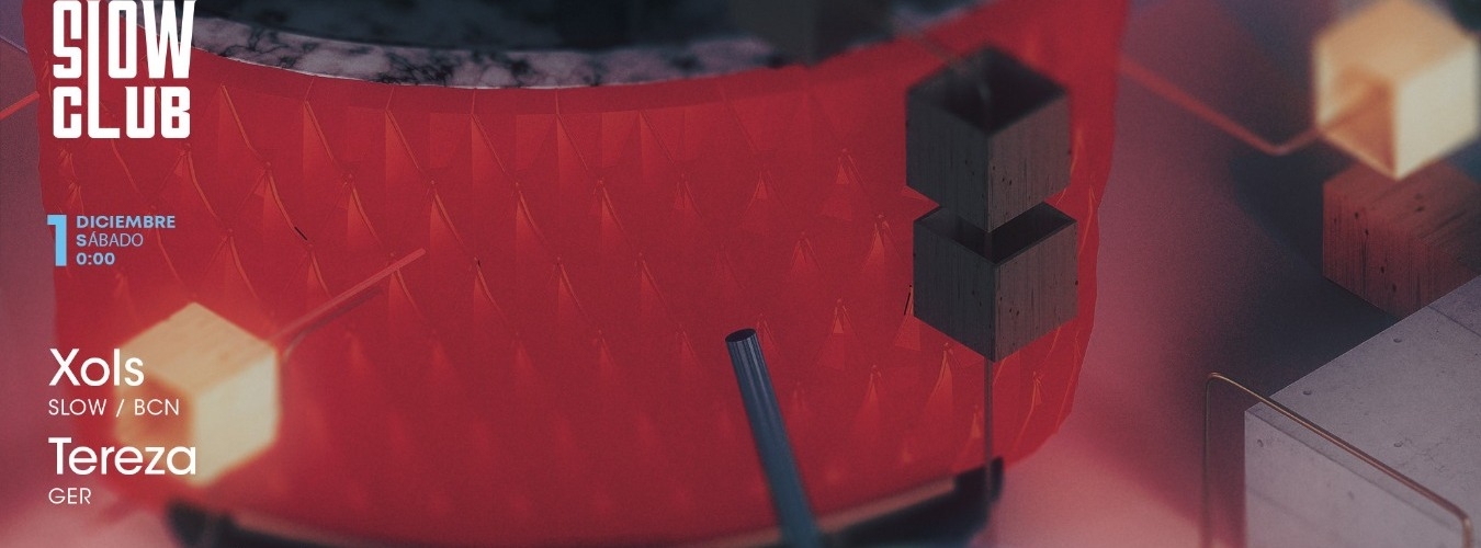 Slow Sessions presenta: Xols + Tereza