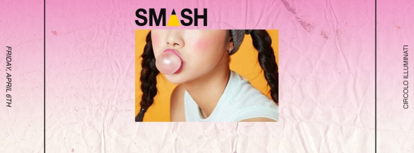 SMASH - 06.04 - Circolo Illuminati
