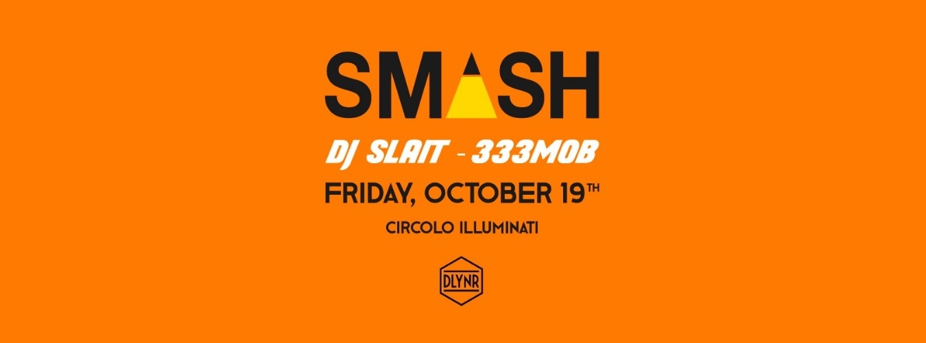 SMASH & Dolly Noire w/ dj Slait (333 MOB) image