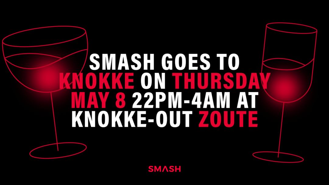 Cartel del evento SMASH Goes To Knokke 08.05