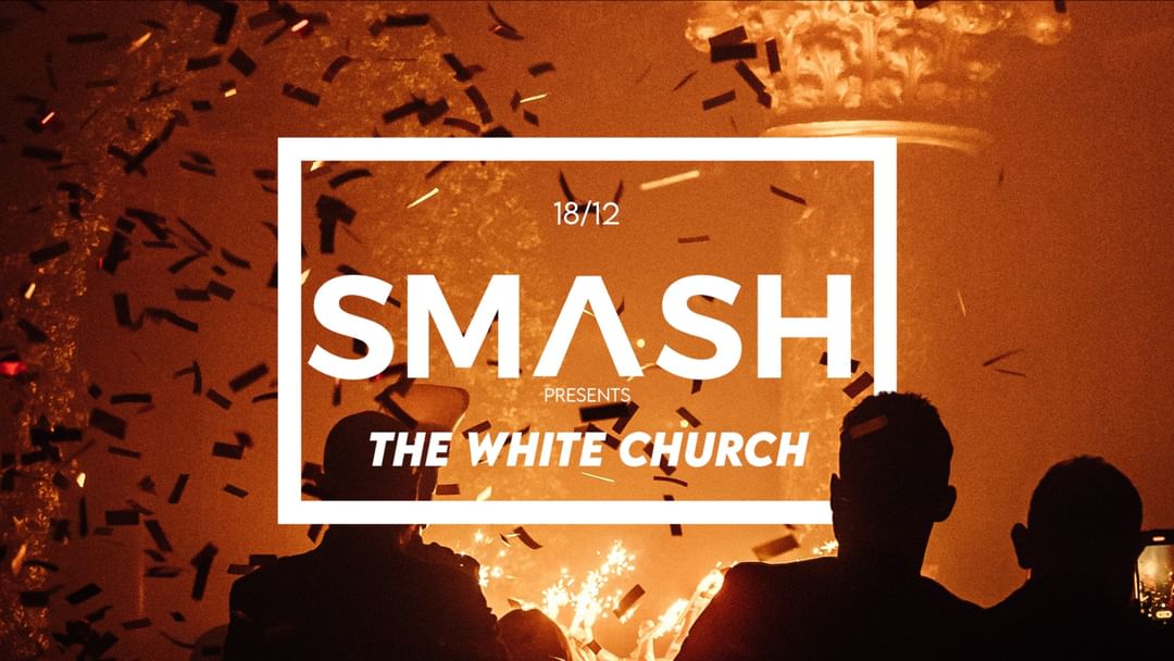 Cartell de l'esdeveniment Smash presents : The White Church - 18.12 @Spirito